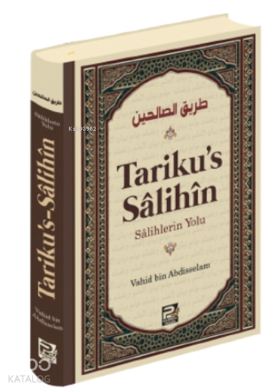 Tarikus Sâlihîn;(Salihlerin Yolu) - 1