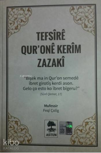 Tefsire QurOne Kerim Zazaki (Ciltli)