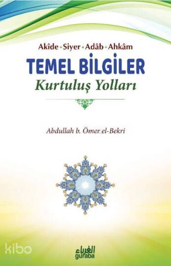 Temel Bilgiler Kurtuluş Yolları