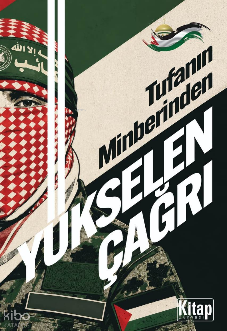 Tufanın Minberinden Yükselen Çağrı - 1