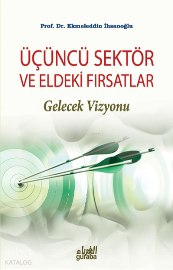 Üçüncü Sektör ve Eldeki Fırsatlar
