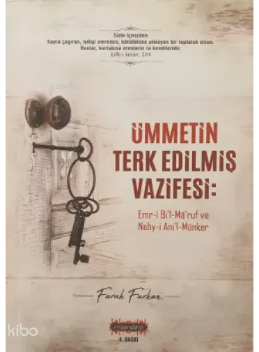 Ümmetin Terkedilmiş Vazifesi;Emr-i Bil Maruf ve Nehy-i Anil-Münker - 1