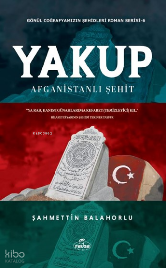 Yakup;Afganistanlı Şehit