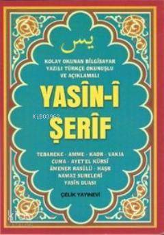 Yasin- i Şerif (Çanta Boy Türkçe Okunuşlu ve Mealli Bilgisayar Yazılı)