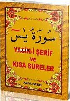 Yasin-i Şerif ve Kısa Sureler (Kod 017 - Cep) (1)