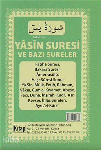 Yasin Suresi ve Bazı Sureler