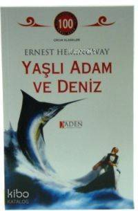 Yaşlı Adam ve Deniz - 1